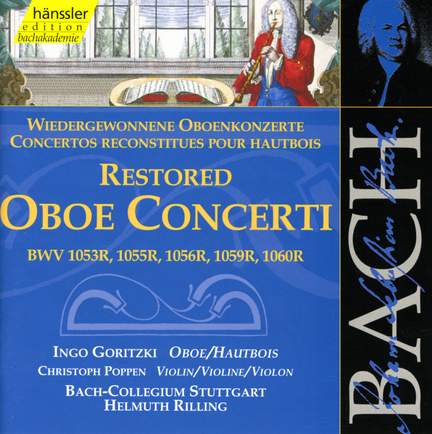 Bach: Restored Oboe Concerti