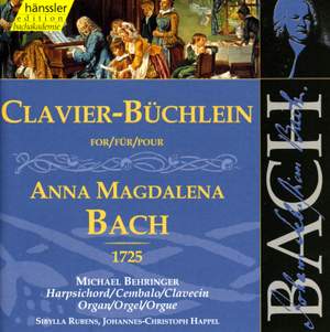 Bach: Clavier-Büchlein Für Anna Magdalena Bach 1725