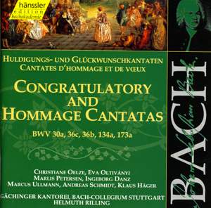 Bach: Congratulatory and Hommage Cantatas