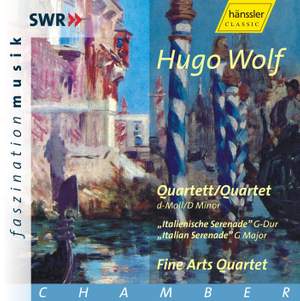 Hugo Wolf: String Quartet & Italian Serenade