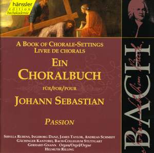 A Book of Chorale-Settings for Johann Sebastian