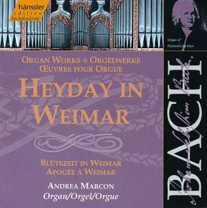 Bach: Heyday In Weimar