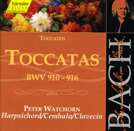 Bach, J S: Toccatas, BWV910-916