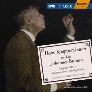 Brahms: Symphony No. 3 & St Anthony Variations