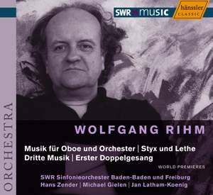 Wolfgang Rihm: Chamber Works Vol. 1
