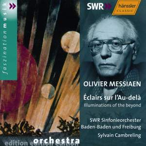 Messiaen: Éclairs sur l'au-delà...