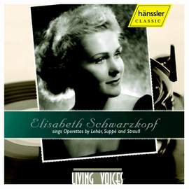 Elizabeth Schwarzkopf Sings Operettas by Lehar, Suppe & StraussS