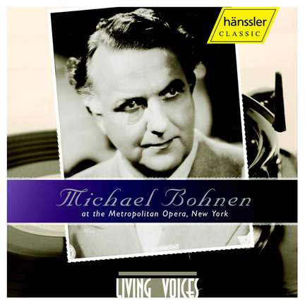Michael Bohnen At The Metropolitan Opera, New York