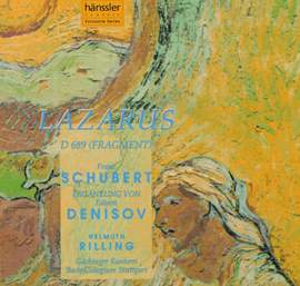 Schubert: Lazarus, D689