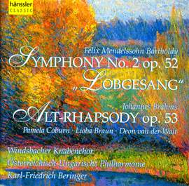 Mendelssohn: Symphony No. 2 in B flat major, Op. 52 'Lobgesang', etc.