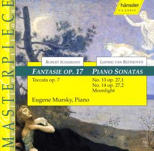 Schumann: Fantasie, Toccata & Beethoven: Piano Sonatas Nos. 13 & 14
