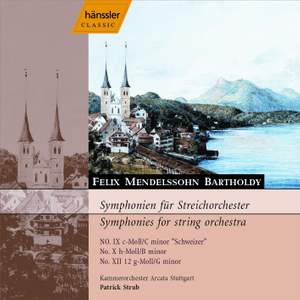 Mendelssohn: Symphonies for String Orchestra