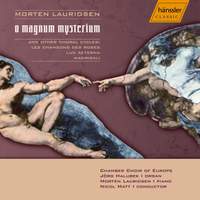 Morton Lauridsen: O Magnum Mysterium