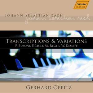 J. S. Bach: Transcriptions & Variations