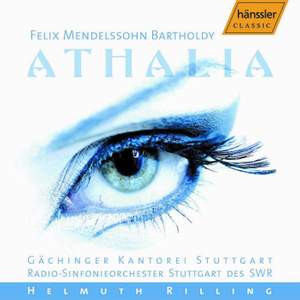 Mendelssohn: Athalie - incidental music, Op. 74