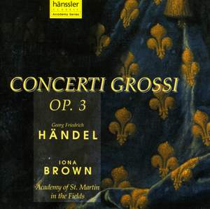 Handel: Concerti grossi Op. 3 Nos. 1-6, HWV312-317