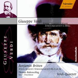 Verdi: String Quartet in E minor, etc.