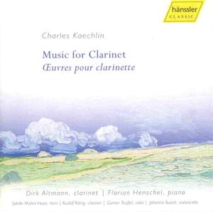 Koechlin: Music For Clarinet
