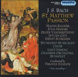 Bach, J S: St Matthew Passion, BWV244
