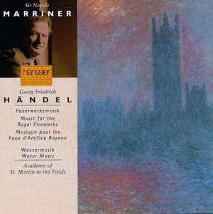 Handel: Music for the Royal Fireworks
