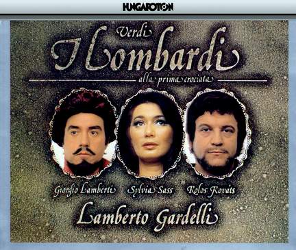 Verdi: I Lombardi alla prima crociata
