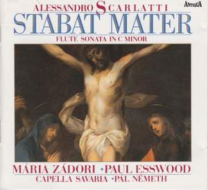 Scarlatti, A: Stabat Mater, etc.