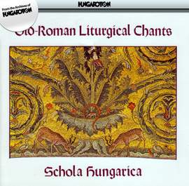 Old Roman Liturgical Chants