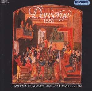 Various: Danserye, 1551: Dances From The Susato C