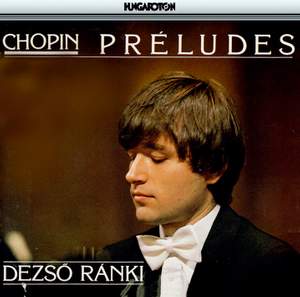 Chopin: Preludes (24), Op. 28, etc.
