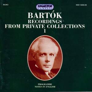 Bartok Recordings from Private Collections 1