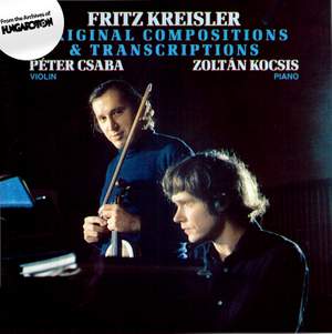 Fritz Kreisler: Original Compositions & Transcriptions