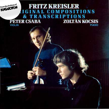 Fritz Kreisler: Original Compositions & Transcriptions