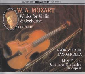 Mozart: Complete Works for Violin & Orchestra