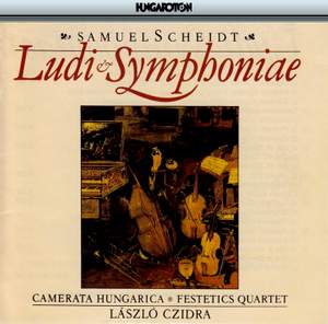 Scheidt: Ludi & Symphoniae