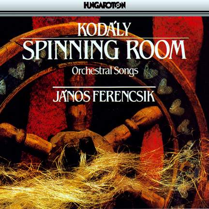 Kodály: Spinning Room