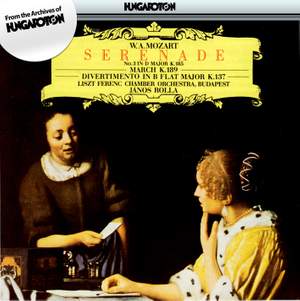 Mozart: Serenade No. 3 in D major, K185 (K167a) 'Antretter', etc.