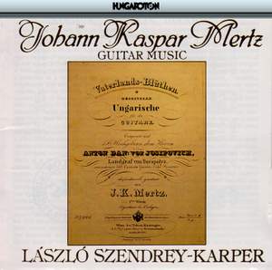 Johann Kaspar Mertz: Guitar Music
