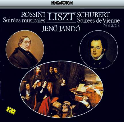 Liszt - Rossini - Schubert: Soirées
