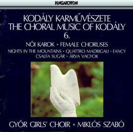 The Choral Music of Kodály - 6
