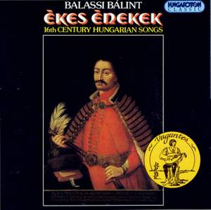 Bálint Balassi: Ékes Énekek