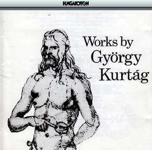 Works by György Kurtág