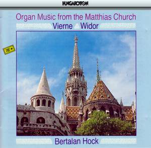 Organ Works by Vierne & Widor