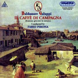Galuppi, Baldassare: Il Café Di Campagna
