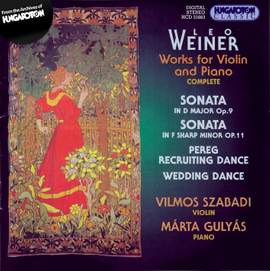 Leo Weiner: Works for Violin & Piano