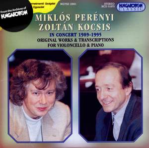 Miklós Perényi and Zoltán Kocsis in Concert (1989-1995)