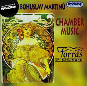Bohuslav Martinu: Chamber Music