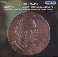 Rudolf Maros: Euphony Nos. 1-3, Lament & Musica da camera