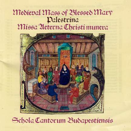 Palestrina: Missa Aeterna Christi Munera