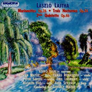 László Lajtha: Chamber Music