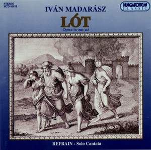 Madarász: Lót & Refrain